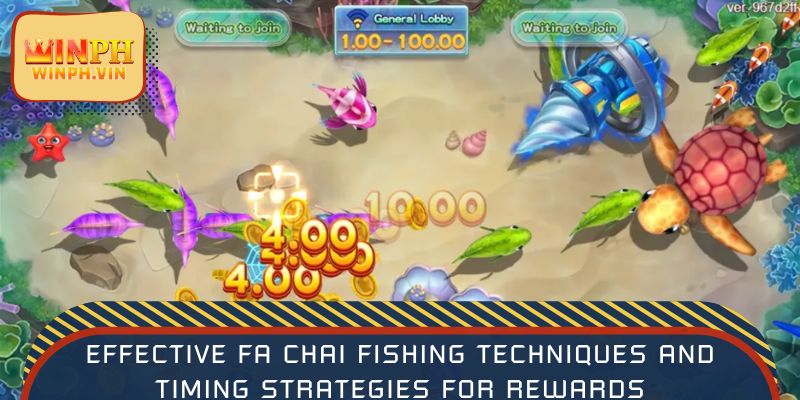 Effective FA Chai Fishing techniques and timing strategies for rewards
