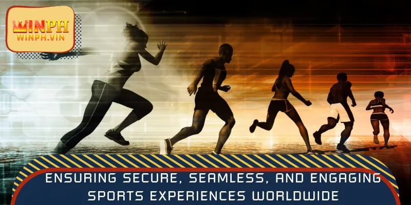 Ensuring secure, seamless, and engaging sports experiences worldwide