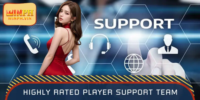 Highly rated player support team